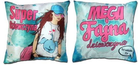 Poduszka dwustronna 35 x 35 cm Mega Fajna Dziewczyna S46 Poduszka dwustronna 35 x 35 cm Mega Fajna Dziewczyna S46