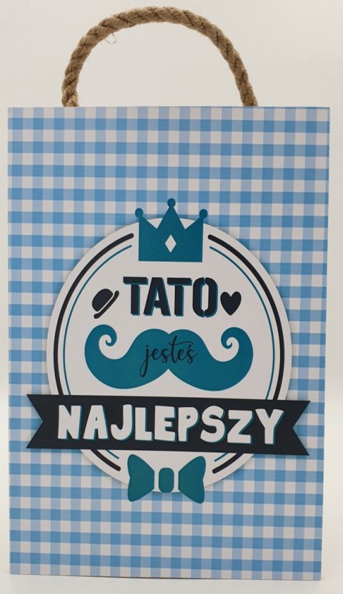 Tabliczka/obraz do zawieszenia 20 x 30 Tato Najlepszy Tabliczka/obraz do zawieszenia 20 x 30 Tato Najlepszy