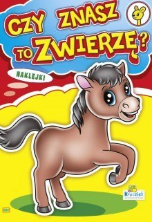 Kolorowanka CZY ZNASZ TO ZWIERZĘ? Kolorowanka CZY ZNASZ TO ZWIERZĘ?