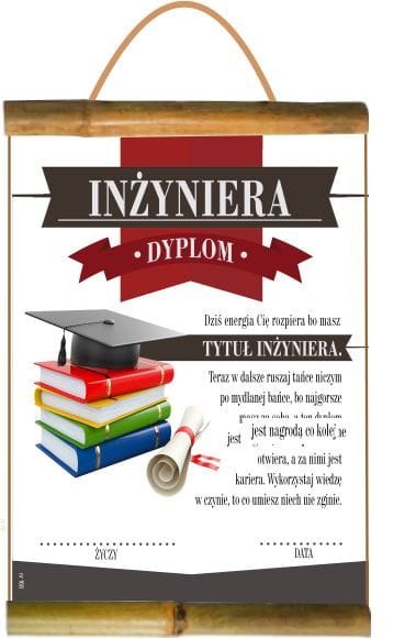 Dyplom inżyniera Dyplom inżyniera