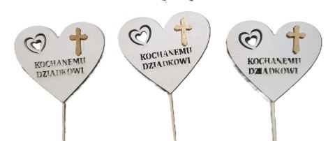 Serce na piku 3szt. KOCHANEMU DZIADKOWI Serce na piku 3szt. KOCHANEMU DZIADKOWI