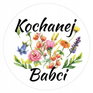 Naklejki Kochanej Babci średnica 55 mm - 12 szt