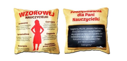 Poduszka Wzorowej Nauczycielki 35x35 cm S128 Poduszka Wzorowej Nauczycielki 35x35 cm S128