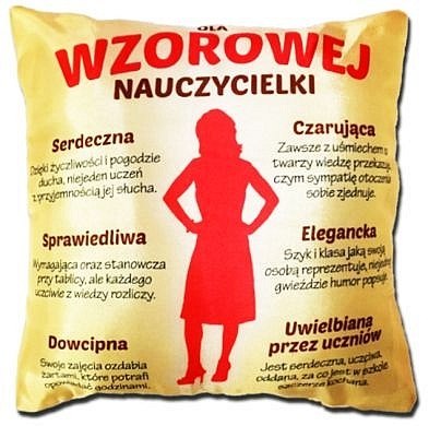Poduszka Wzorowej Nauczycielki 35x35 cm S128 Poduszka Wzorowej Nauczycielki 35x35 cm S128