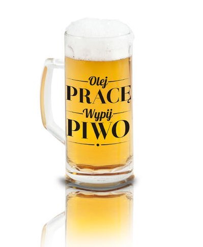 Kufel 500ml HUMOR ''OLEJ PRACĘ'' Kufel 500ml HUMOR ''OLEJ PRACĘ''
